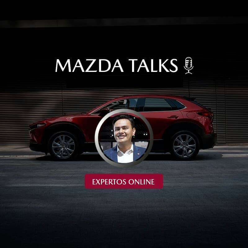 Mazda Talks: Podcast de Expertos Mazda en vivo